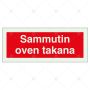 Huomiokyltti Sammutin oven takana